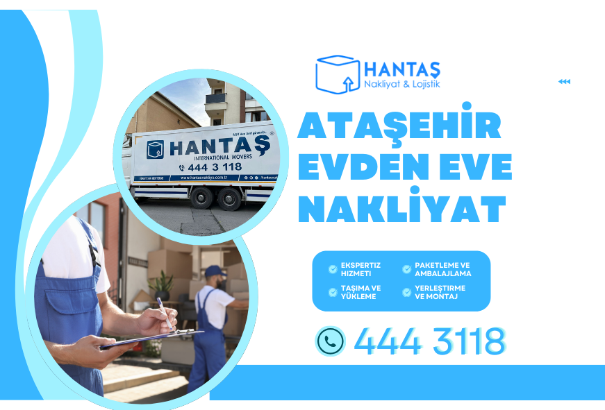 Ataşehir Evden Eve Nakliyat | Hızlı ve Güvenilir Taşınma Çözümleri