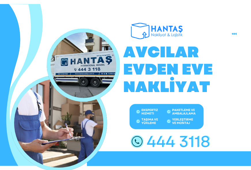 Avcılar Evden Eve Nakliyat | Hızlı ve Güvenli Taşımacılık Hizmetleri