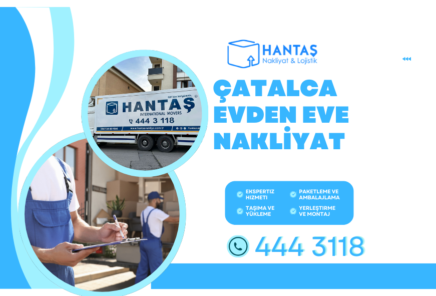 Çatalca Evden Eve Nakliyat | Doğal ve Kırsal Alanlarda Güvenli Taşımacılık