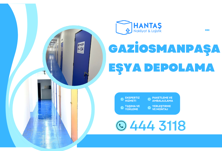 Gaziosmanpaşa Eşya Depolama - Güvenli Depolama Çözümleri